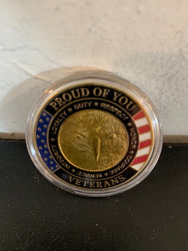 Challenge Coin - Proud of You Veterans, Thank You For Your Service    New.