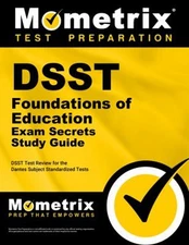 DSST Foundations of Education Exam Secrets Study Guide : DSST Tes