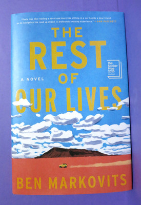The Rest Of Our Lives by Ben Markovits 2025 1st Edition/Print Hardcover DJ