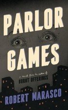 Robert Marasco Parlor Games (Paperback)