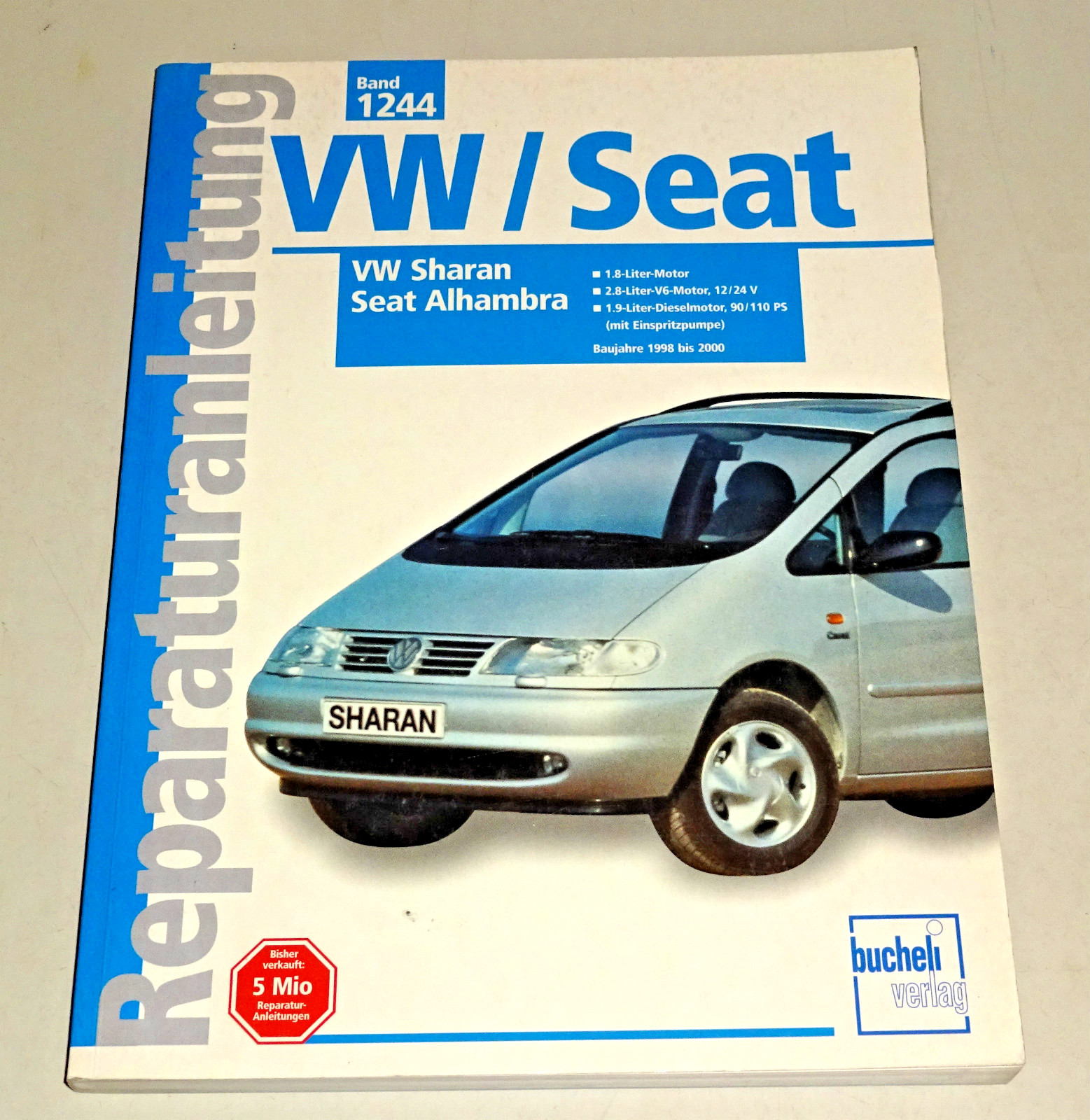 Repair Manual VW Sharan / Seat Alhambra - Model Years 1998 - 2000