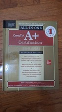 CompTIA A Certification All-in-One Exam Guide, 11th Ed 220-1101  220-1102 