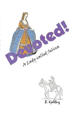 Devoted! A Lady called Selina William Chellberg Taschenbuch Englisch 2022