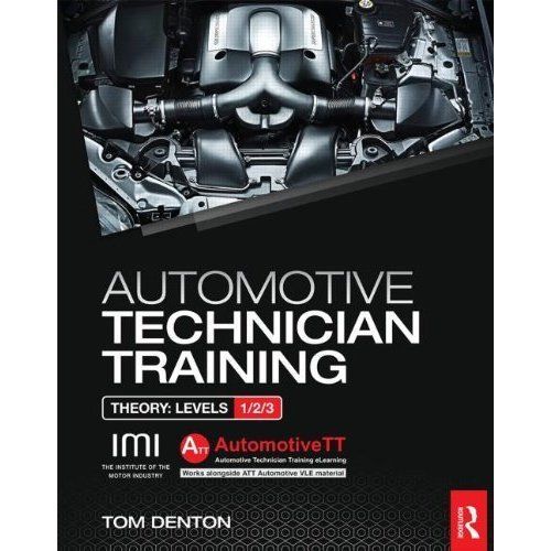 Automotive Technician Training Theory by Tom Denton (Paperback, 2014