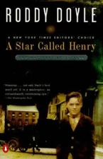 A Star Called Henry (The Last Roundup, Vol 1) - Paperback - GOOD