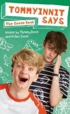 TommyInnit Says... the Quote Book Hardcover Tom, Gold, Will Simon