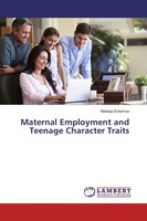 Maternal Employment And Teenage Character Traits Natasja Erasmus