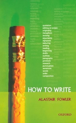 How to Write,Alastair Fowler