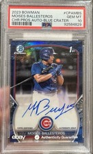 2023 Bowman Chrome Prospects Moises Ballesteros - Auto Blue Crater  /150 PSA 10