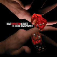Dave Stapleton Quintet The House Always Wins (Cd) Album (Us Import)