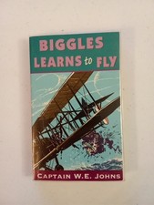 Biggles learns to fly W.E. JOHNS