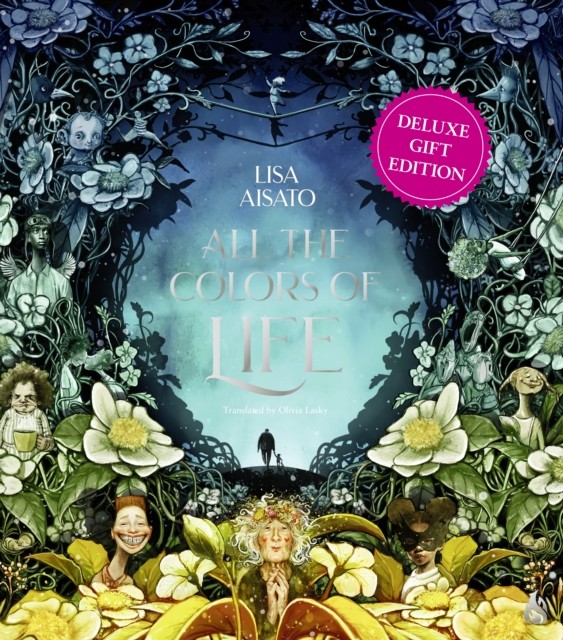 All the Colors of Life: Deluxe Gift Edition by Lisa Aisato 9781646900534 NEW - Image 2