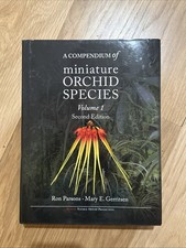 A Compendium of Miniature Orchid Species 2nd ...