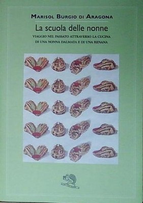 Burgio di aragona LA SCUOLA DELLE NONNE. VIAGGIO NEL PASSATO ATTRAVERSO LA CUCIN