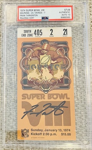 Fran Tarkenton Signed 1974 Super Bowl VIII Ticket Gem Mint 10 PSA/DNA Autograph - Picture 1 of 3