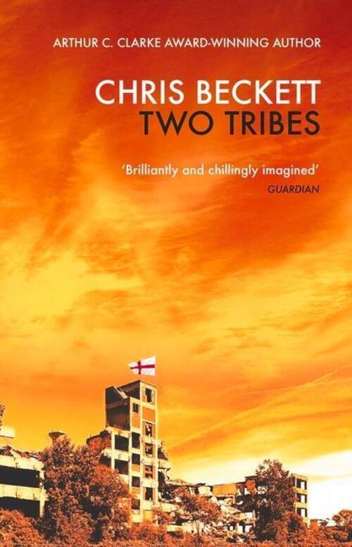 Thumbnail - Two Tribes | Chris Beckett | Taschenbuch | 288 S. | Englisch | 2021