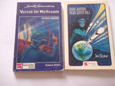 Jim Slater  Der Junge aus dem All + Patrick Moore/Verrat Im Weltraum (Saunders)