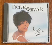 Dionne Warwick Friends Can Be Lovers CD NEW Love Will Find A Way Whitney Houston
