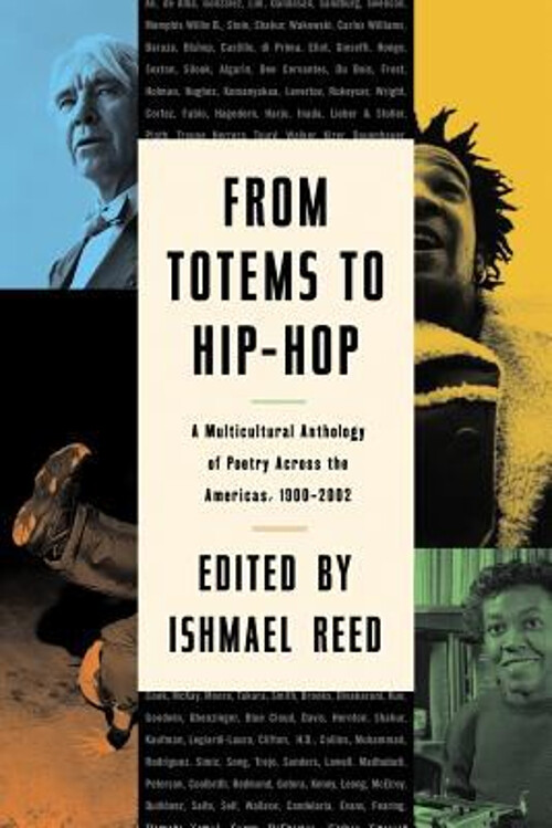 From Totems to Hip-Hop : A Multicultural Anthology of Poetry Acro