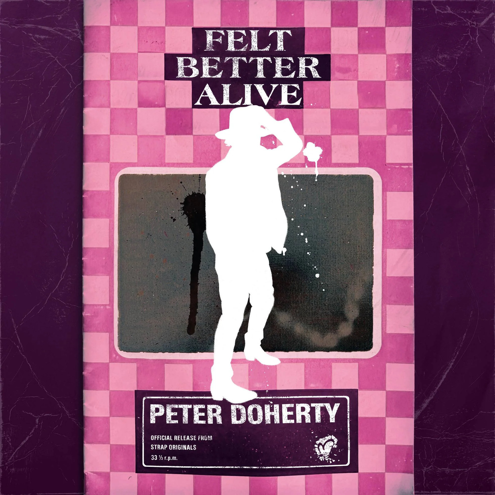 Peter Doherty - Felt Better Alive (Strap Originals) CD Album - Image 7