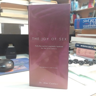 The Joy of Sex: Fully Revised and Completely Updated for the 21st Century, C...