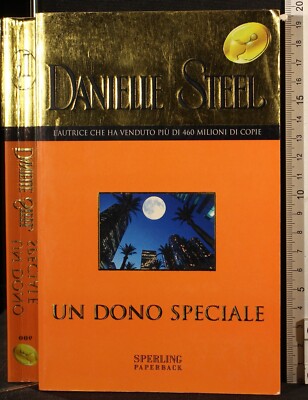 UN DONO SPECIALE. DANIELLE STEEL. SPERLING.