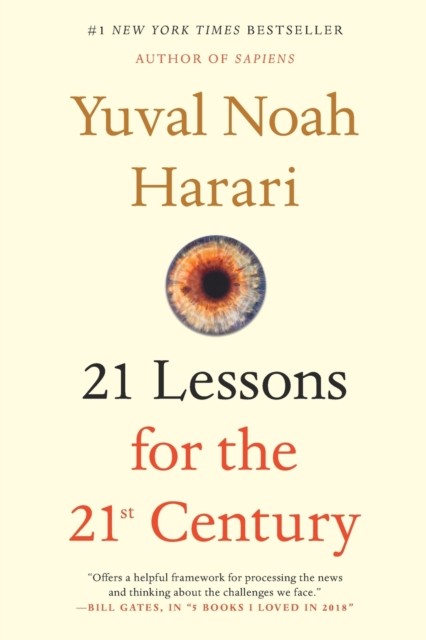 21 Lessons for the 21st Century by Yuval Noah Harari PAPERBACK 9780525512196