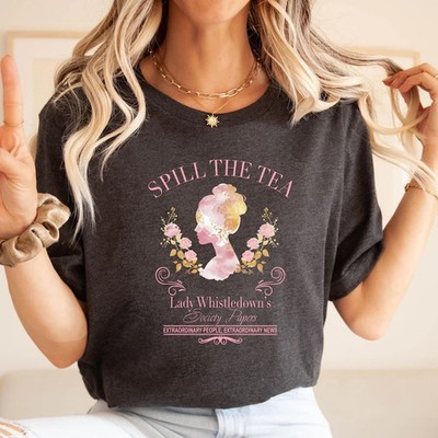 Lady Whistledown Spill the Tea Shirt, Bridgerton Inspired Tee, Regency Era Vinta