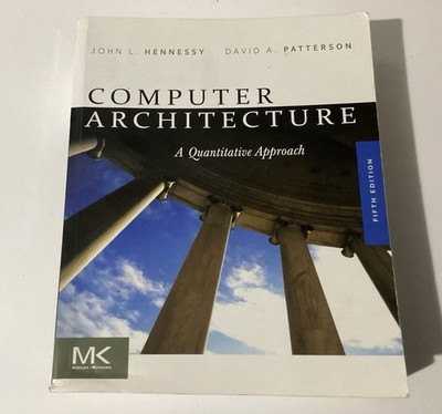 Computer Architecture: A Quantitative Approach 5th Edition Paperback PB Hennessy