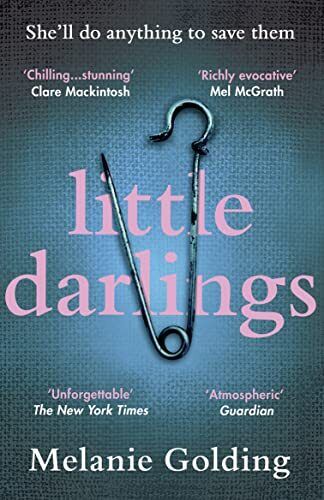 Little Darlings: The chilling, haun..., Golding, Melani - Afbeelding 1 van 2