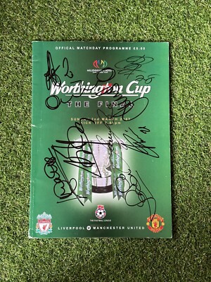 Programme Signé Finale Worthington Cup 2003 – Liverpool Vs Manchester United – RARE