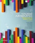 Teaching Mathematics: Foundations to Middle Years by Kim Beswick, Elizabeth Warren, Dianne Siemon, Kathy Brady, Rhonda Faragher, Julie Clark (Paperback, 2015)