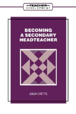 Becoming A Secondary Head Teacher
