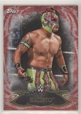 2015 Topps WWE Undisputed Red Kalisto #97 03jn