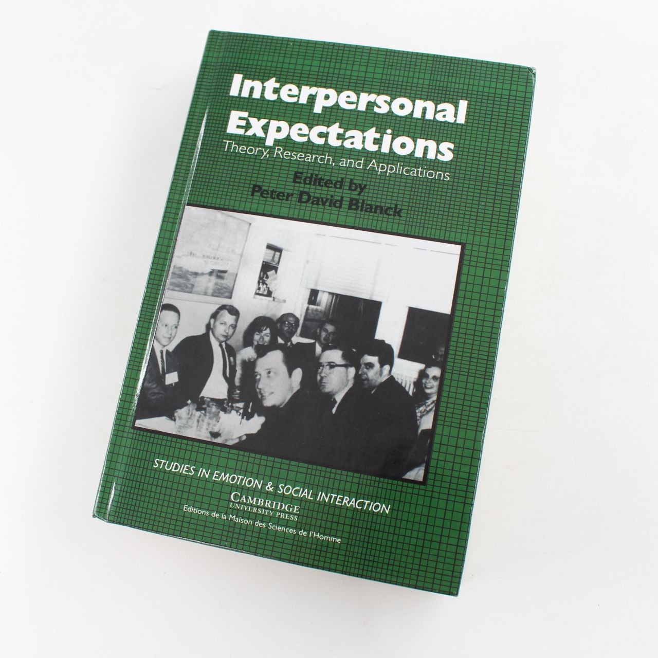 Interpersonal Expectations: Theory Research and Applications Book by Peter David