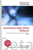 Lambert M. Surhone (U. A.) | Sacred Heart High School (Sidhpur) | Taschenbuch