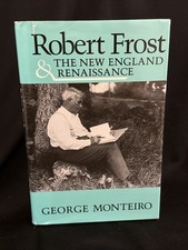 1988 - Robert Frost - New England Renaissance - fine - hardcover in DJ Kentucky