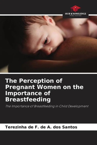Terezinha De F. De A. Dos Santos | The Perception Of Pregnant Women On The...-image