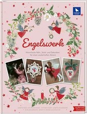 Engelswerk: Himmlische Näh-, Stick- und Dekoideen für einen Buch BusseSeewald