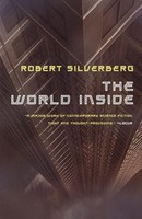 The World Inside Robert Silverberg Taschenbuch Kartoniert / Broschiert Englisch