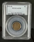 1922 D AU58 PCGS Lincoln Wheat Cent, Woody Improper Alloy Error