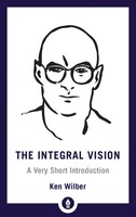 Ken Wilber | Integral Vision | Taschenbuch | Englisch (2018) | Ean 9781611806427
