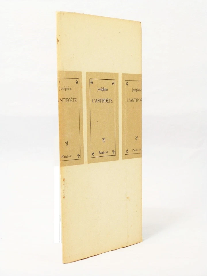 JOSÉPHINE - L' antipoète - 1953. - Edition Originale - Photo 1/1