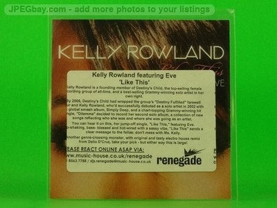 KELLY ROWLAND FT EVE LIKE THIS (L60) 1 Track Promo CD Single including Picture S