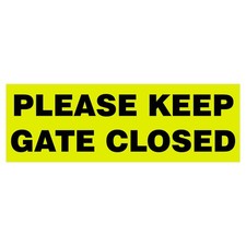 Basic PLEASE KEEP GATE CLOSED Sign - Yellow / Black Medium 