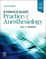 Evidence-Based Practice of Anesthesiology by ...