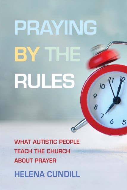 Praying by the Rules by Helena Cundill (Paperback Book) - Image 6