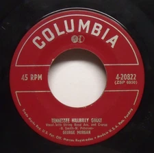 George Morgan - Tennessee Hillbilly Ghost - 1951 Country 45 on Columbia