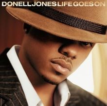 Life Goes on von Jones,Donell | CD | Zustand sehr gut