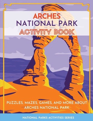 Arches National Park Activity Book Little Bison Press Taschenbuch Englisch 2021